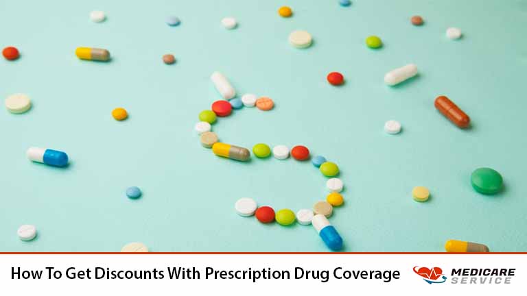 How To Get Discounts With Prescription Drug Coverage