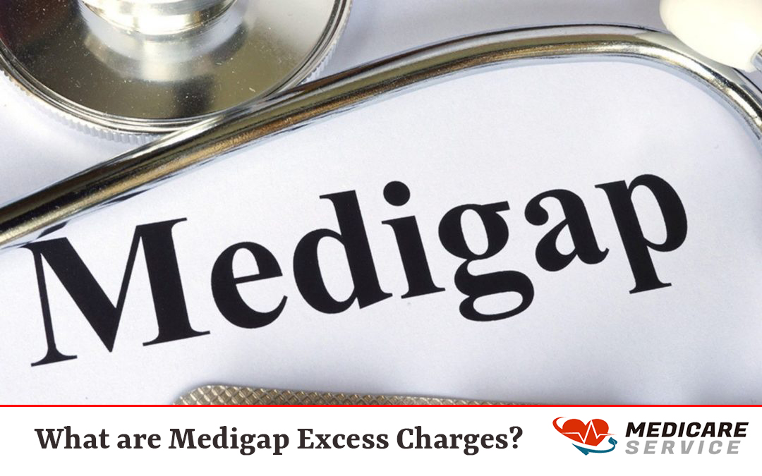 What are Medigap Excess Charges?