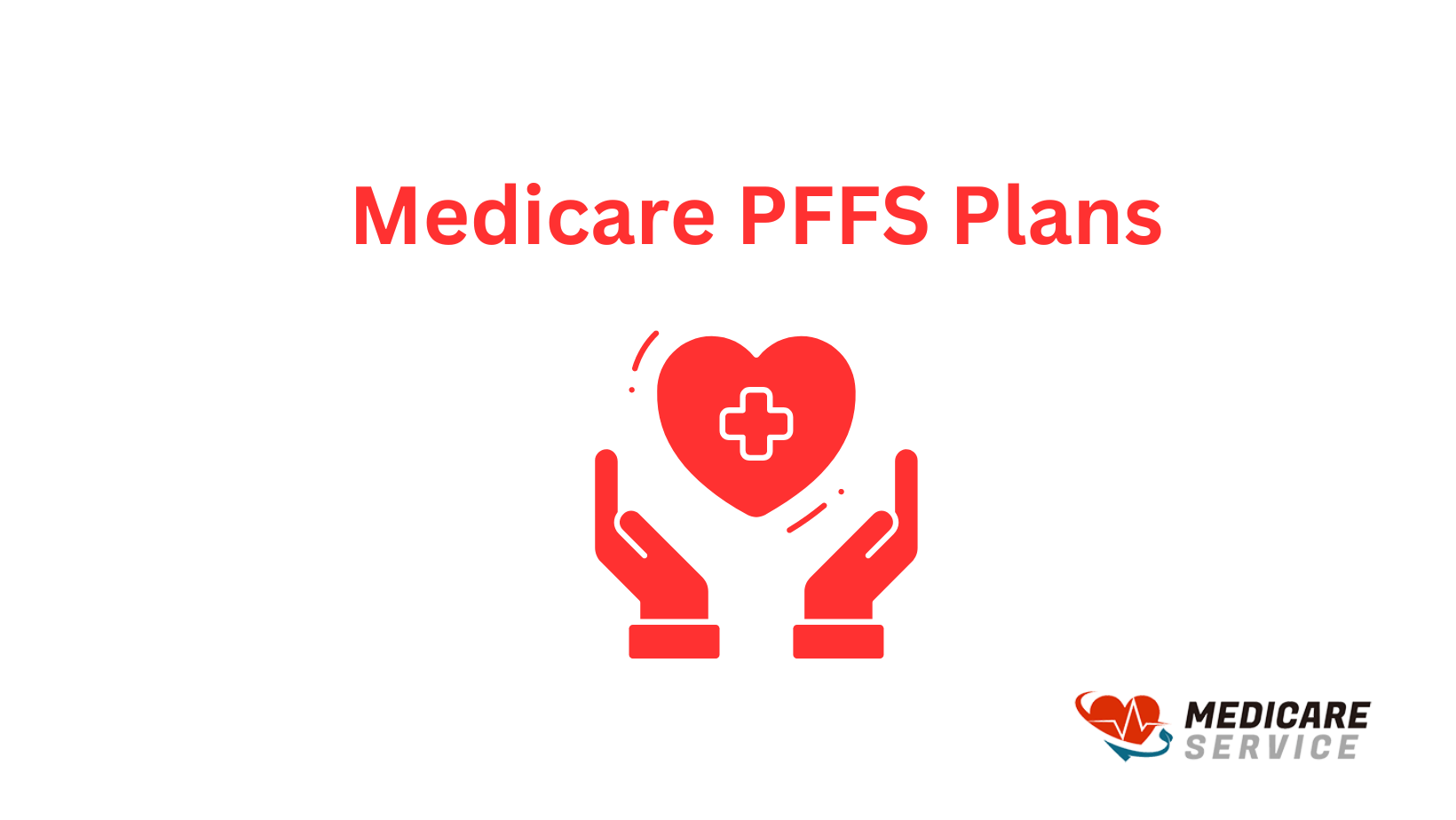 What is a Private Fee-for-Service Plans?