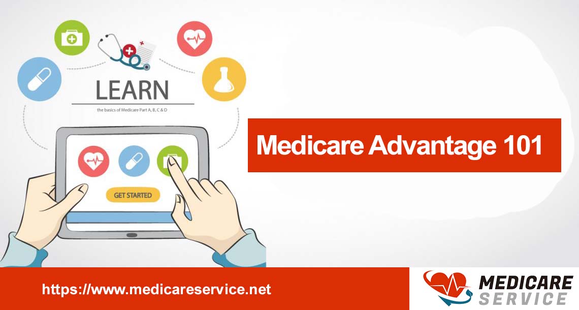 Guide: Medicare Advantage 101